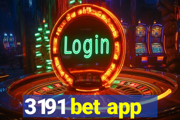 3191 bet app